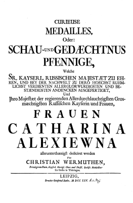 VA Wermuth - 1725 Prospectus of Catharina Alexeivna Medailles